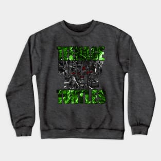 Ninja Turtles:  Turtle Power Crewneck Sweatshirt